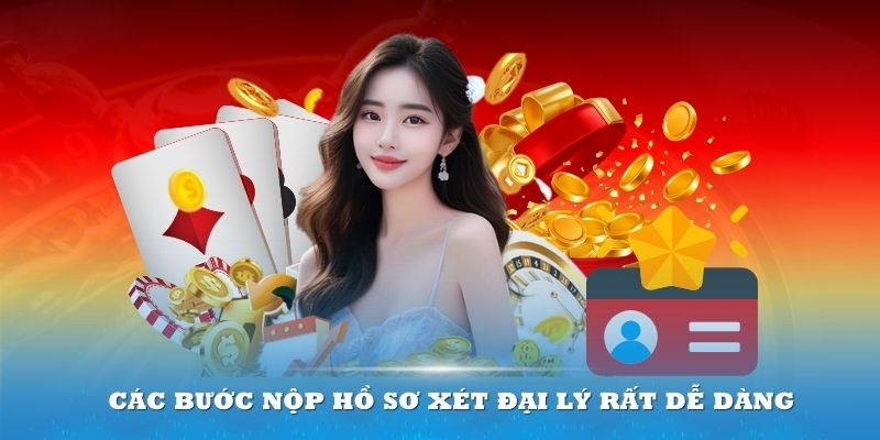Các bước nộp hồ sơ xét đại lý 8kbet đơn giản